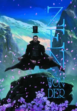 Hatter M: Zen of Wonder : Zen of Wonder by Frank Beddor