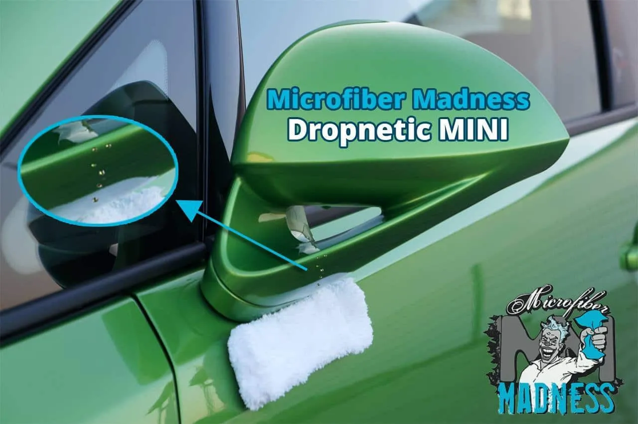 Microfiber Madness Dropnetic Mini X2
