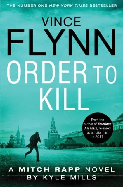 Order to Kill by Vince Flynn